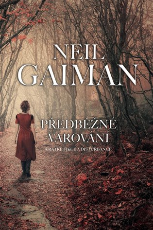 Předběžné varování - Neil Gaiman