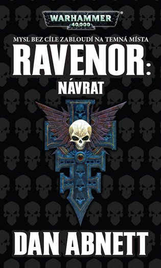 Ravenor: Návrat - Dan Abnett