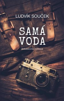 Samá voda - Ludvík Souček