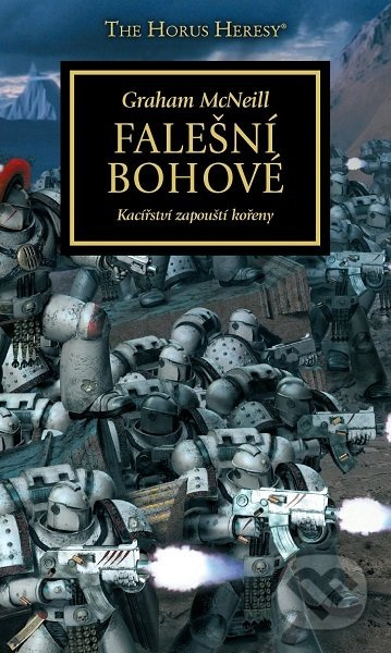 Falešní bohové - Graham McNeill