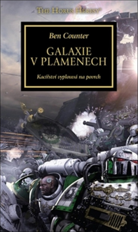 Galaxie v plamenech: Kacířství vyplouvá na povrch (Horovo kacířství 3) - kniha z kategorie Sci-fi