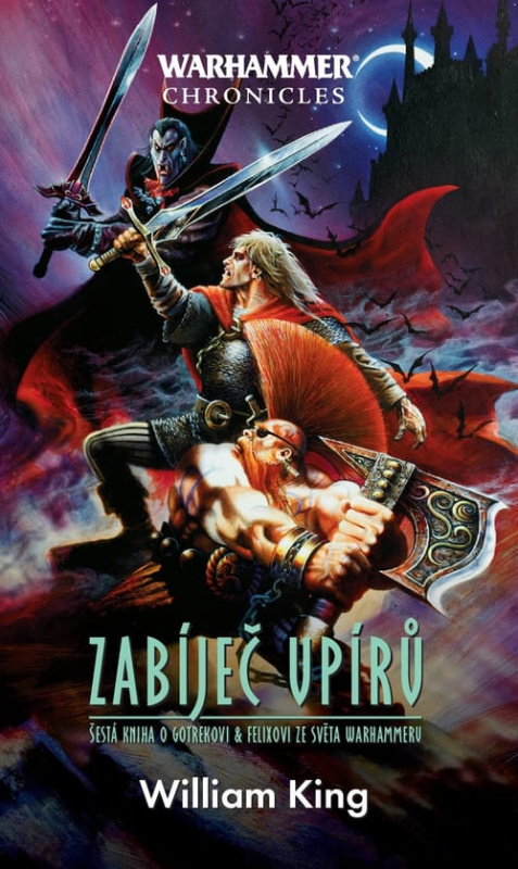 Zabíječ upírů - Warhammer - William King