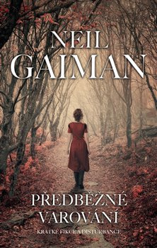 Předběžné varování - Neil Gaiman