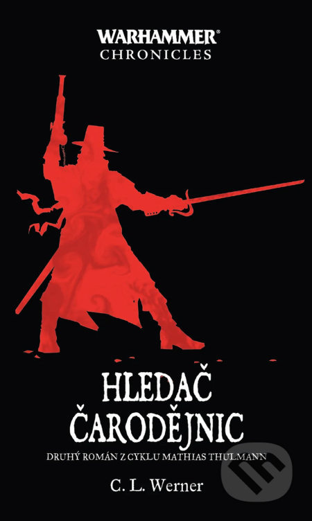 Hledač čarodějnic - C. L. Werner