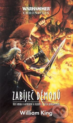Zabíječ démonů - William King, Barbora Matoušková