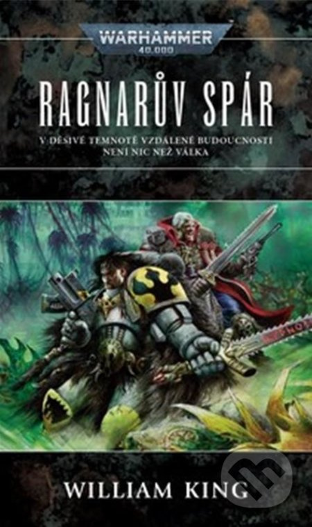 Ragnarův spár - William King