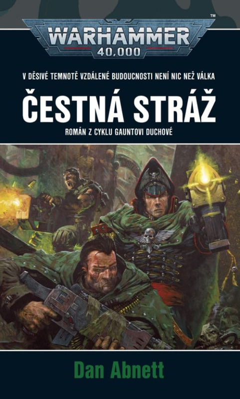 Čestná stráž - Dan Abnett