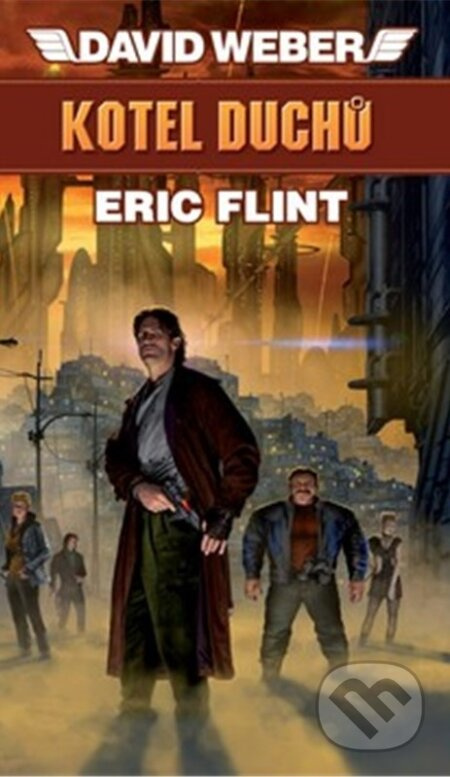 Kotel duchů - Eric Flint, David Weber