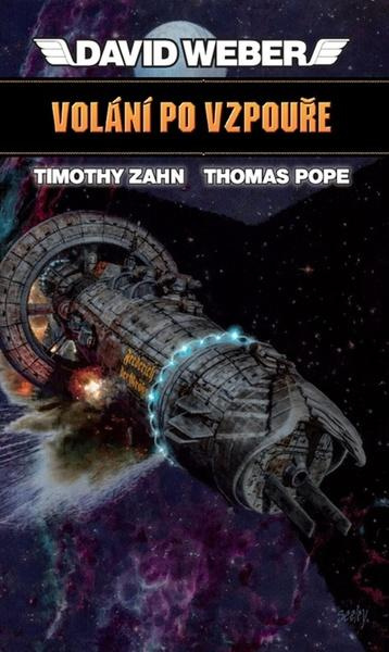 Volání po vzpouře - David Weber, Timothy Zahn, Thomas Pope - kniha z kategorie Sci-fi