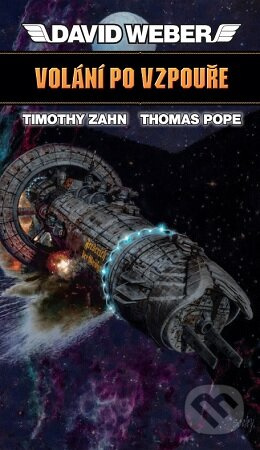 Volání po vzpouře - David Weber, Timothy Zahn, Thomas Pope - kniha z kategorie Sci-fi