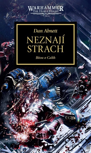 Warhammer 40.000 - Neznají strach: Bitva o Calth Polaris