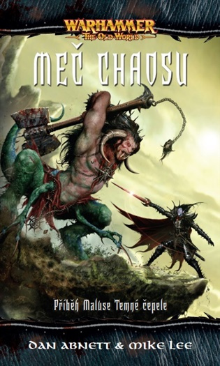 Warhammer - Meč Chaosu - Mike Lee, Dan Abnett - kniha z kategorie Sci-fi