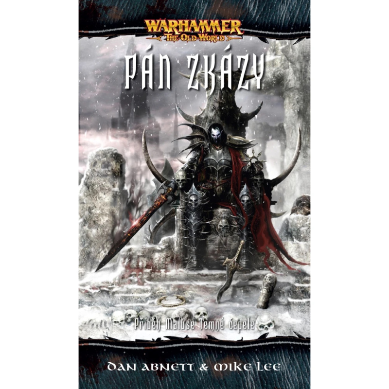 Warhammer - Pán zkázy (2. vydání) - Dan Abnett, Mike Lee