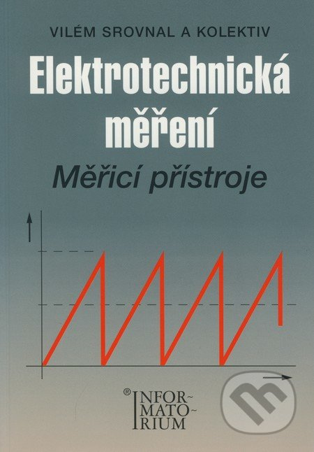 Elektrotechnická měření - Měřící přístroje