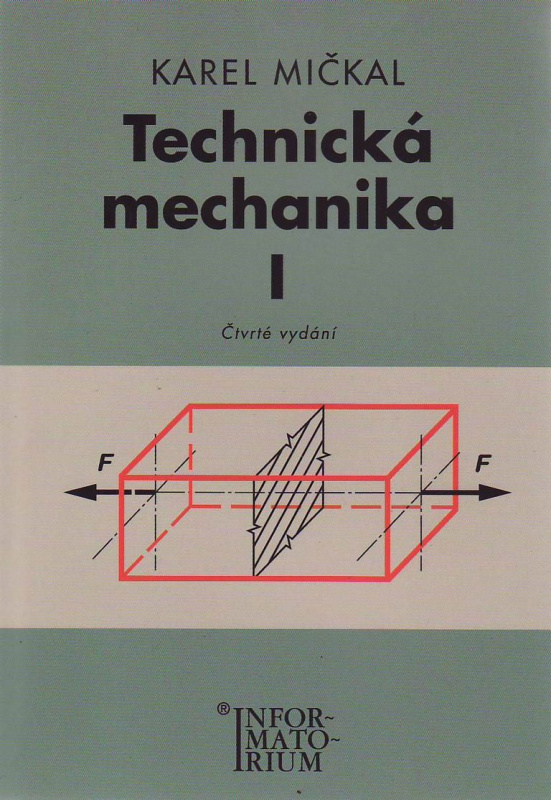 Technická mechanika I
