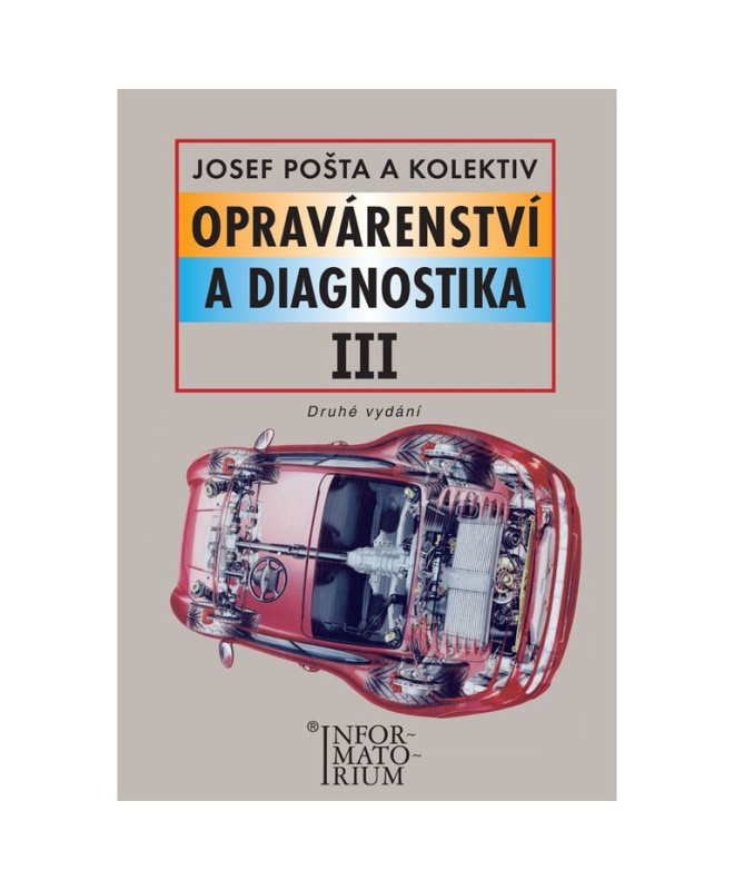 Opravárenství a diagnostika III - 2. vydání