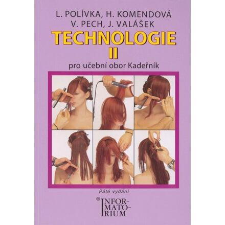 Technologie II - Pro UO Kadeřník