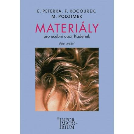 Materiály - Pro učební obor Kadeřník