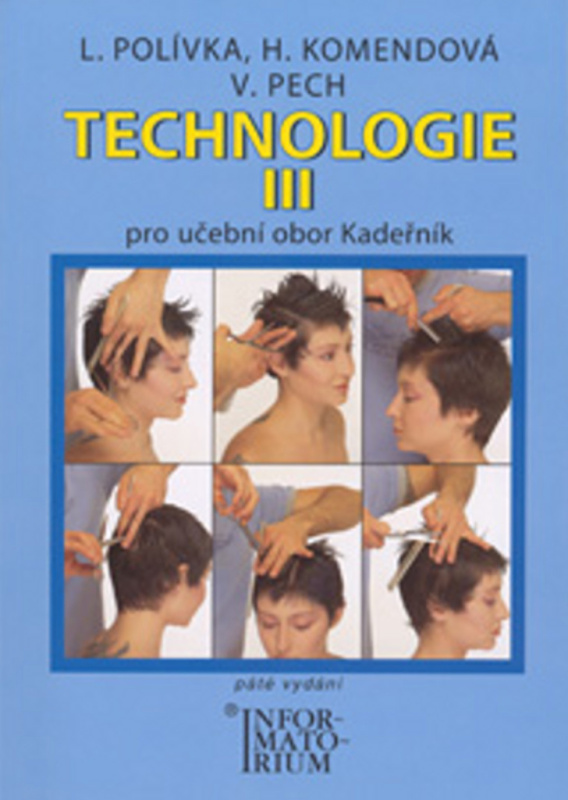 Technologie III pro 3. ročník UO Kadeřník