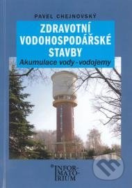 Zdravotní vodohospodářské stavby (Akumulace vody – vodojemy) - kniha z kategorie Přírodní vědy a technika