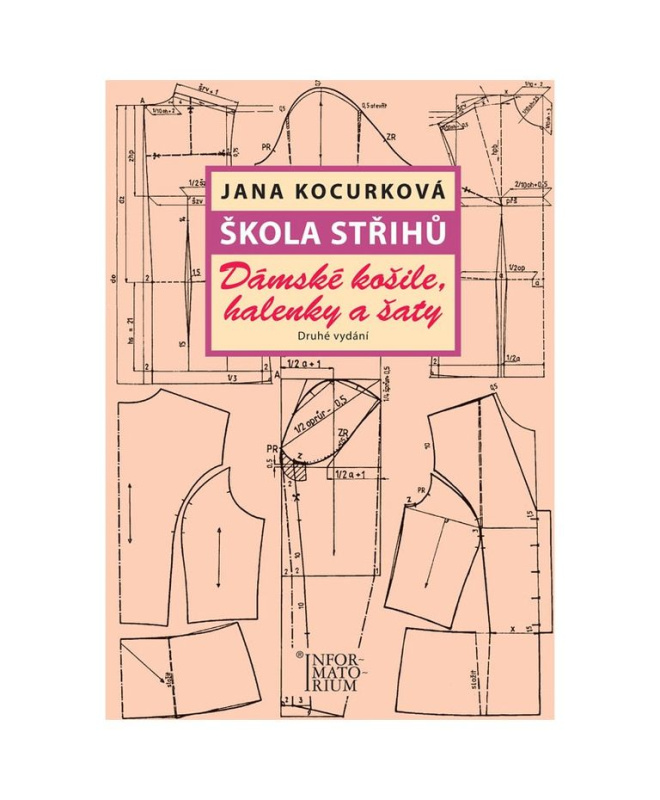 Škola střihů - Dámské košile, halenky a šaty