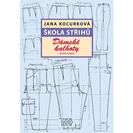 Škola střihů - Dámské kalhoty