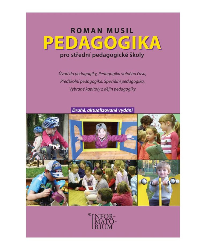 Pedagogika pro střední pedagogické školy INFORMATORIUM spol. s r.o.