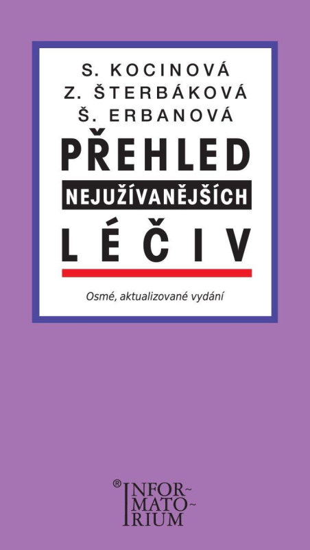 Přehled nejužívanějších léčiv - 8. aktualizované vydání farmakologické příručky