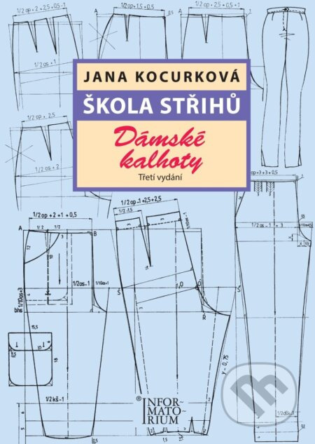 Škola střihů - Dámské kalhoty