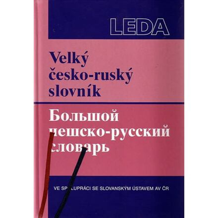 Velký česko-ruský slovník Nakladatelství LEDA