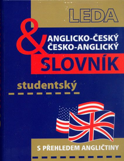 Anglicko-český a česko-anglický studentský slovník - kolektiv, Břetislav Hodek