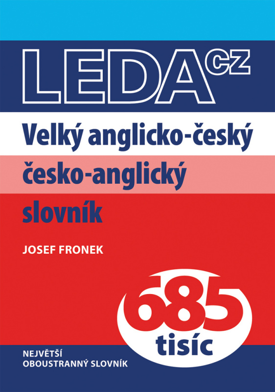Velký anglicko-český a česko-anglický slovník - Josef Fronek