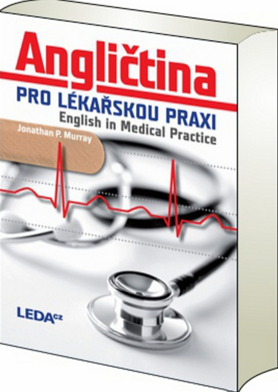 Angličtina pro lékařskou praxi - Jonathan P. Murray