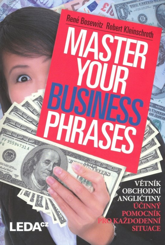 Master Your Business Phrases - René Bosewitz, Robert Kleinschroth