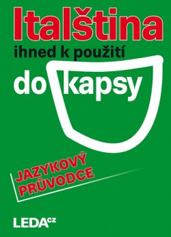 Italština ihned k použití - do kapsy - Libuše Prokopová, Jarmila Janešová
