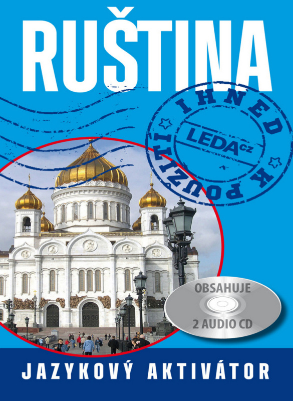 Ruština ihned k použití - Hana Žofková, Radka Hříbková, Marie Horvátová, Jarmila Janešová, Libuše Prokopová
