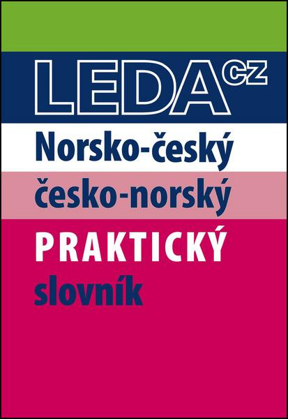 Praktický norsko-český a česko-norský slovník - kol.