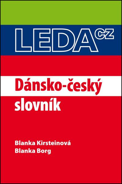 Dánsko-český slovník - Blanka Kirsteinová, Blanka Borg