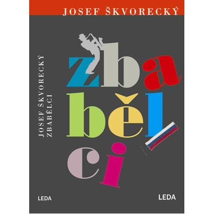 Zbabělci - Josef Škvorecký