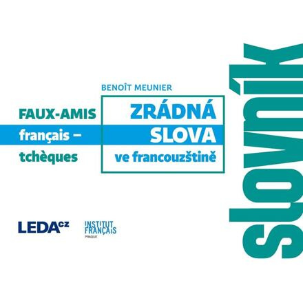 Zrádná slova ve francouzštině - Benoit Meunier