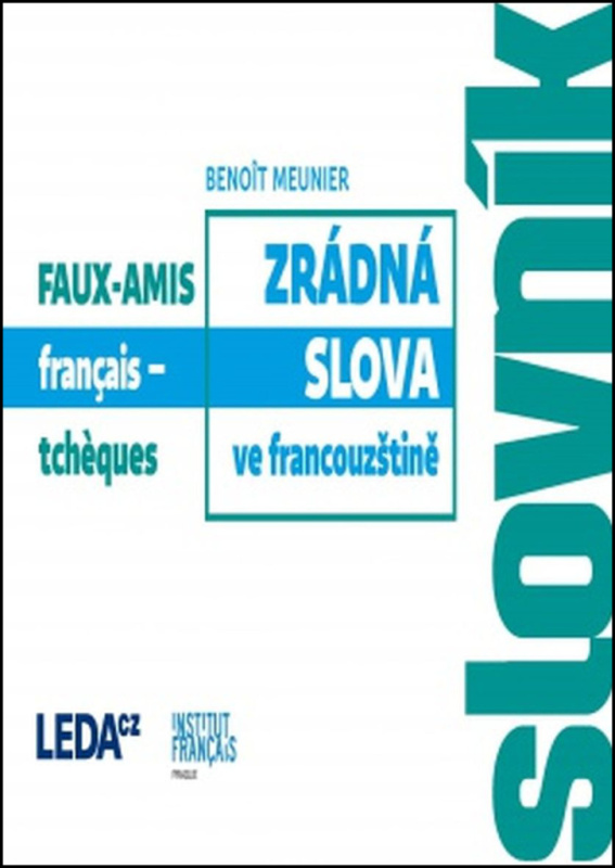 Zrádná slova ve francouzštině - Benoit Meunier