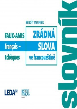 Zrádná slova ve francouzštině - Benoit Meunier