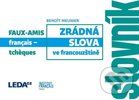 Zrádná slova ve francouzštině - Benoit Meunier