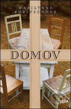 Domov - Marilynne Robinson - kniha z kategorie Společenská beletrie