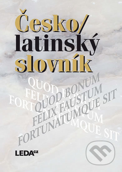 Česko-latinský slovník - Pavel Kucharský, Zdeněk Quitt