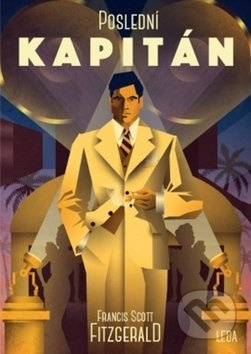 Poslední kapitán - Francis Scott Fitzgerald