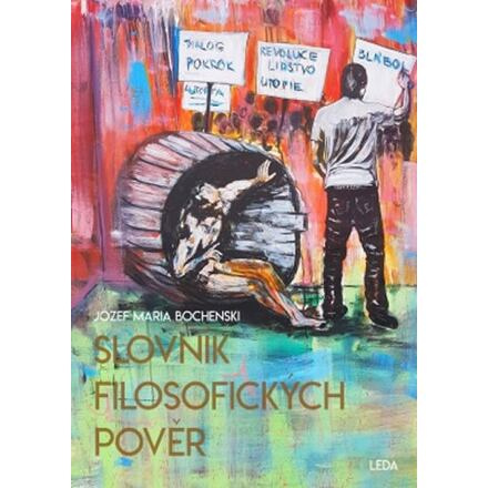 Slovník filosofických pověr - Józef Maria Bocheński