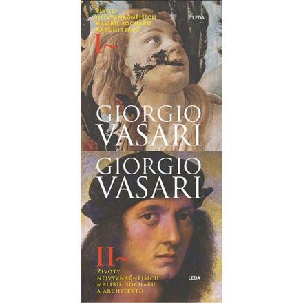 Životy nejvýznačnějších malířů, sochařů a architektů - Giorgio Vasari
