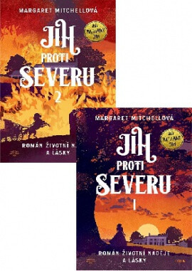 Jih proti Severu - Margaret Mitchellová