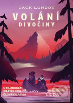 Volání divočiny - Jack London